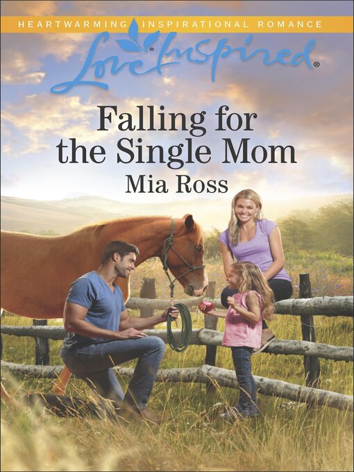 Title details for Falling for the Single Mom by Mia Ross - Wait list